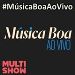 MÚSICA BOA AO VIVO